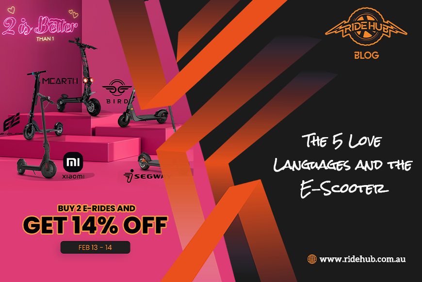 The 5 Love Languages and the E-Scooter